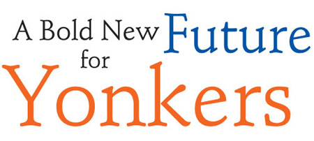 A Bold New Future for Yonkers, NY